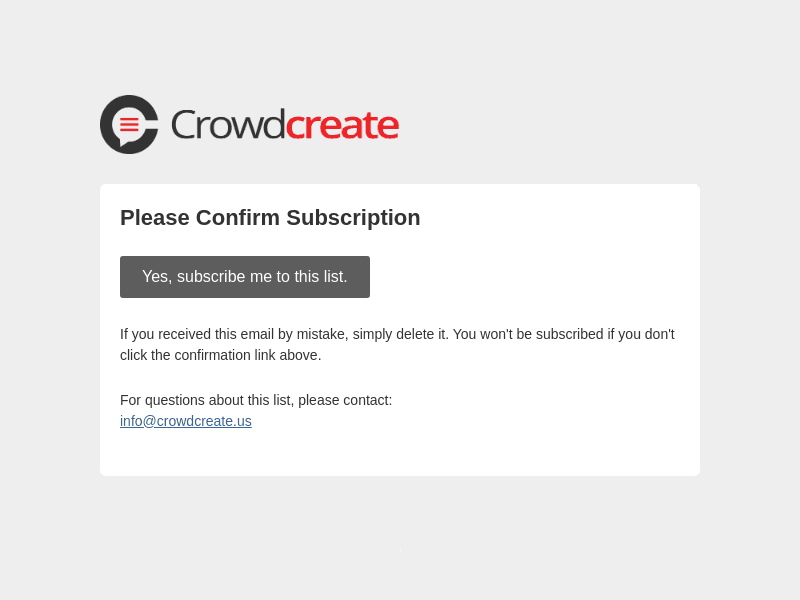 Crowdcreate Subscribers: Please Confirm Subscription