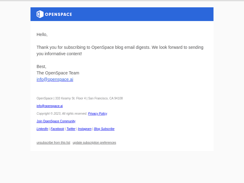 Thank you for subscribing to OpenSpace blog digests
