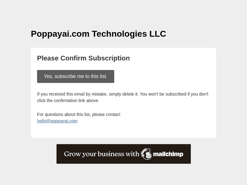 Poppayai.com Technologies LLC: Please Confirm Subscription
