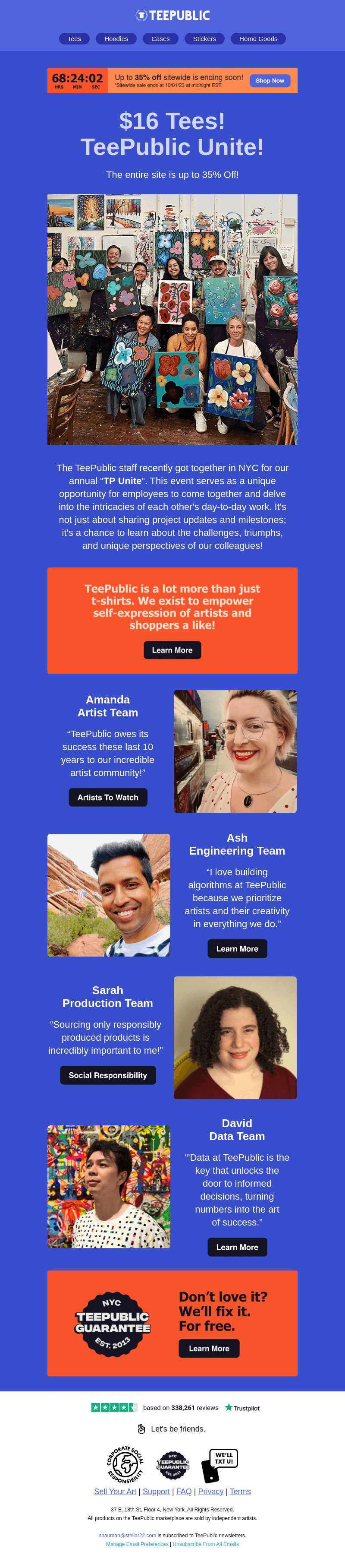 Meet the TeePublic team inside. 🌟