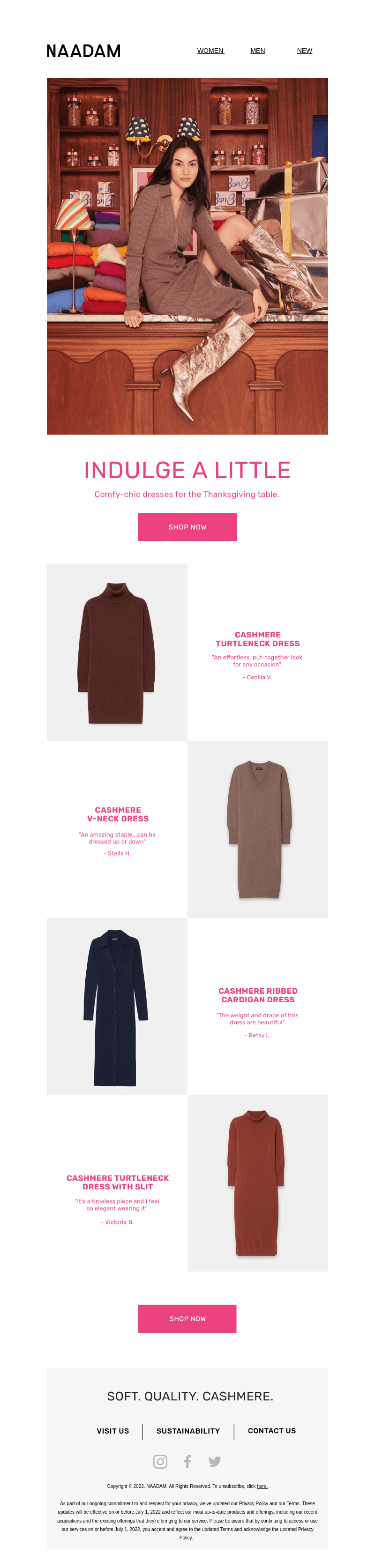 Indulgent Dresses