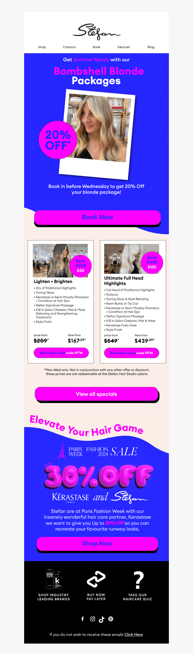 Save over $100 on Blonde Packages!