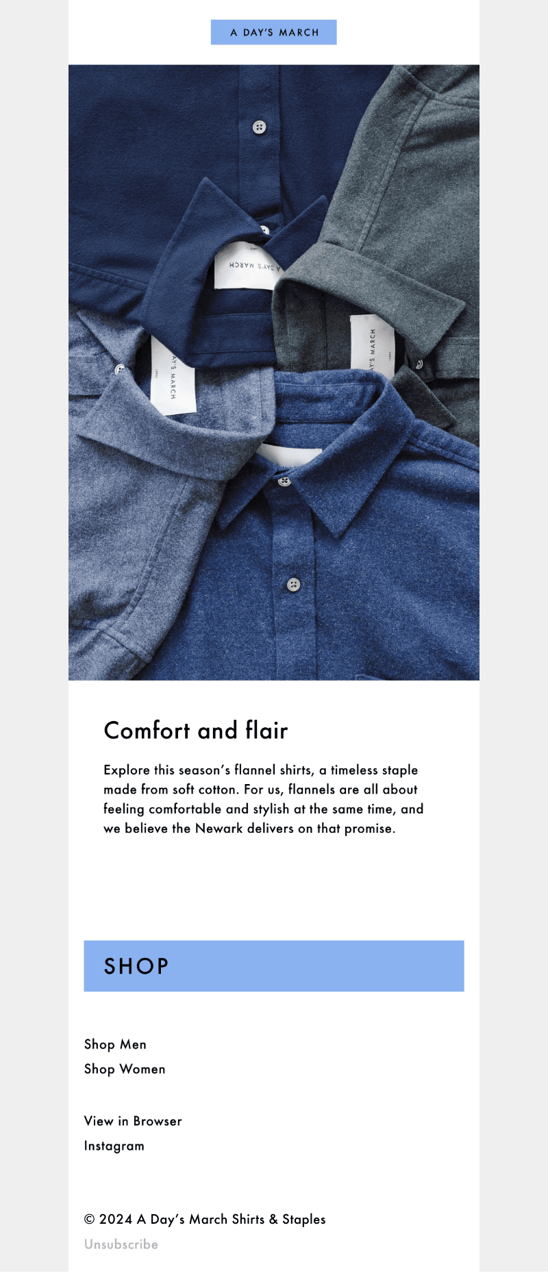 They’re in – Flannel shirts