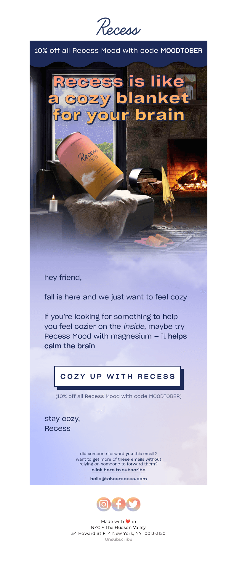 cozy up with Recess Mood