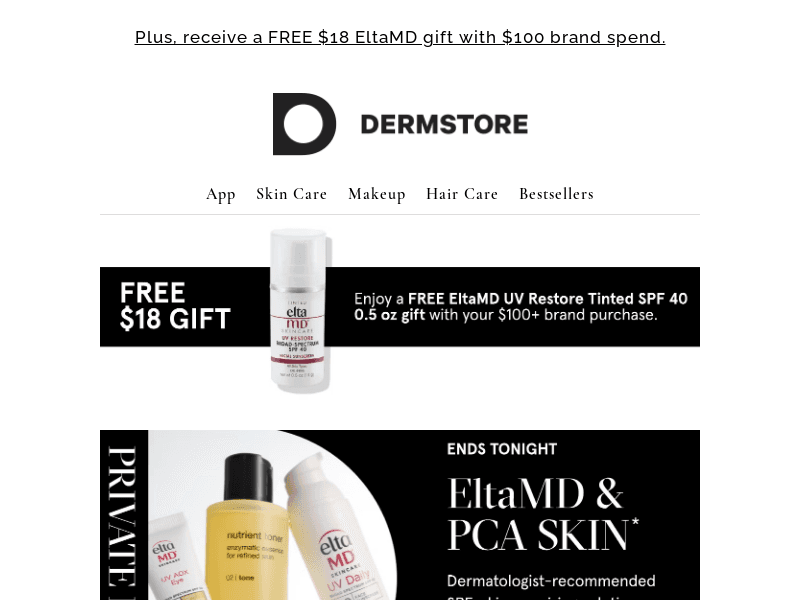 Ends tonight! Exclusive pricing EltaMD & PCA SKIN
