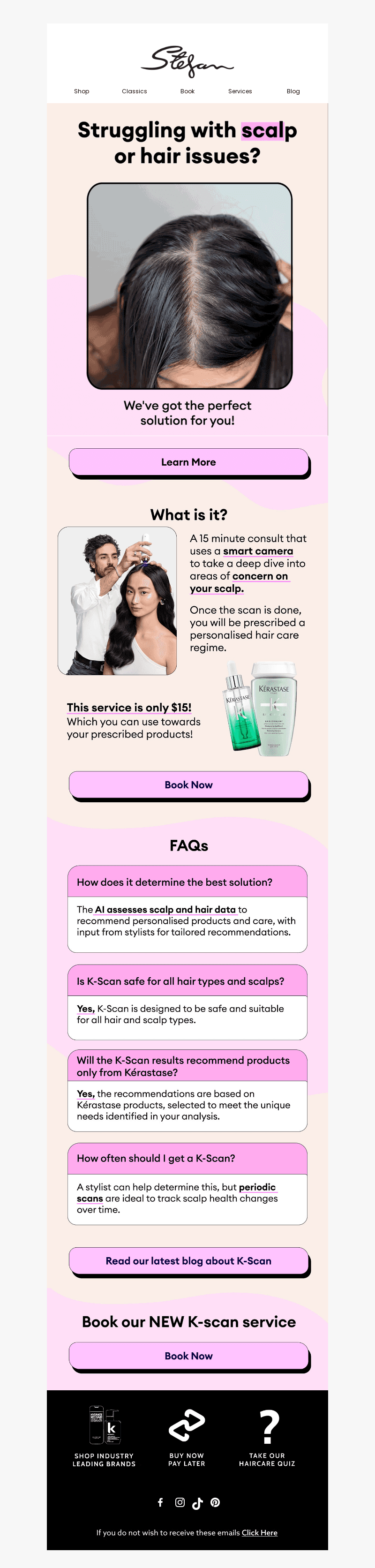 Worried about scalp issues? We have the answer!
