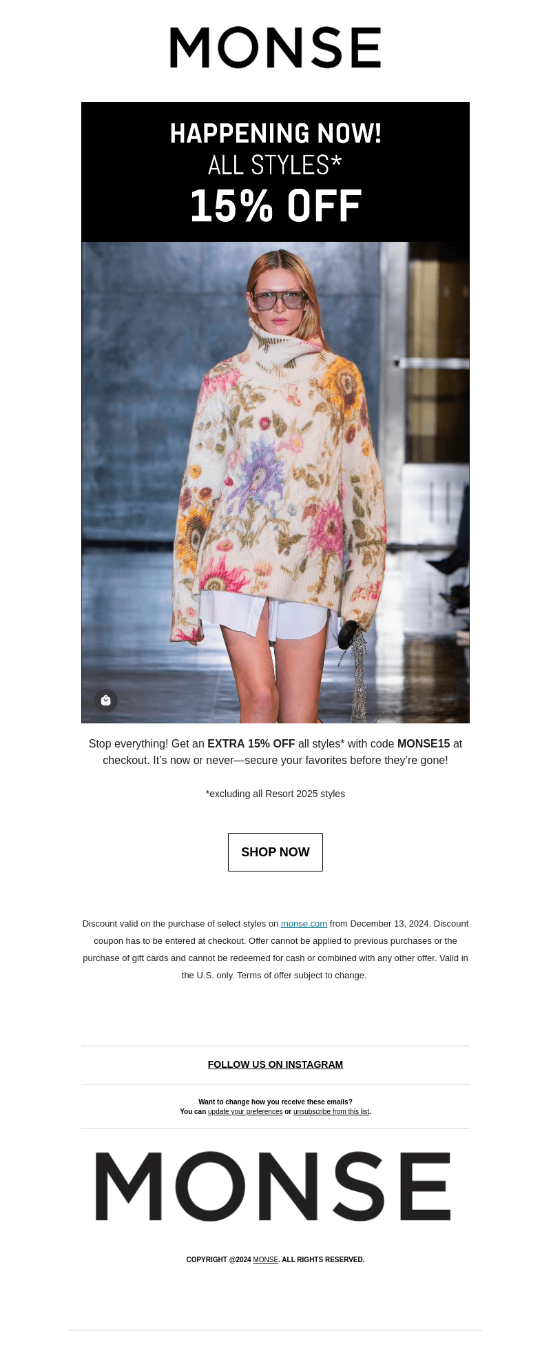 It's happening! Take an extra 15% off sitewide!