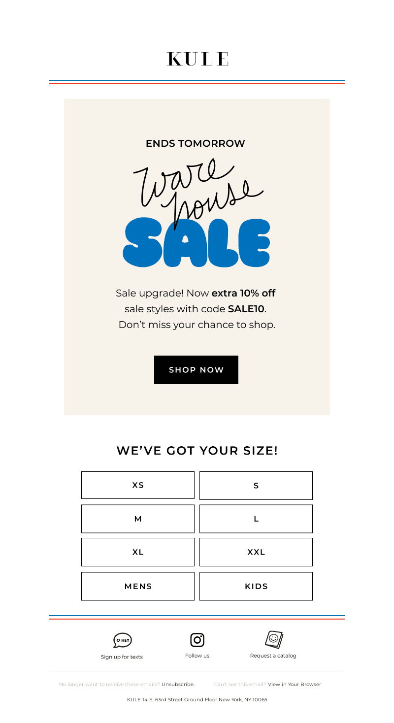 Warehouse Sale Ends Tomorrow
