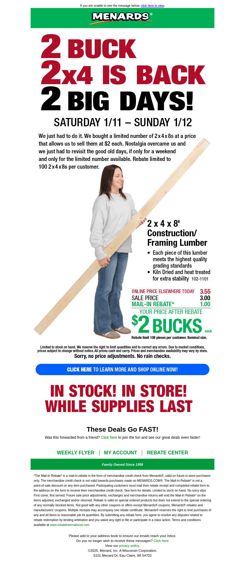 2 x 4 x 8' ONLY $2 Bucks After Rebate*!