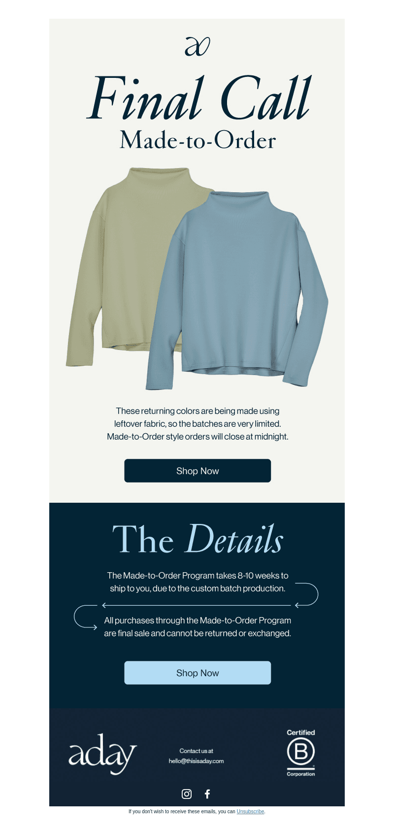 Made-to-Order Program ends tonight