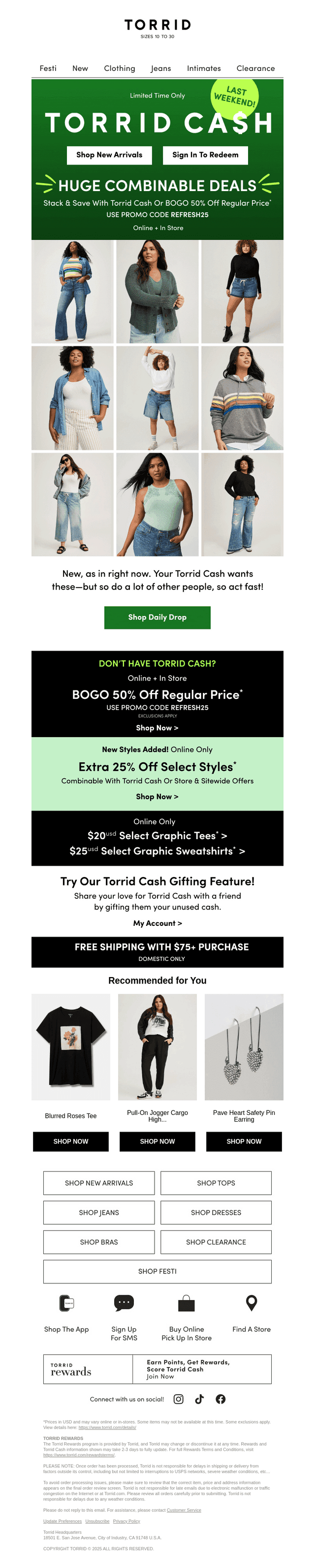 LAST WEEKEND to redeem Torrid Cash!