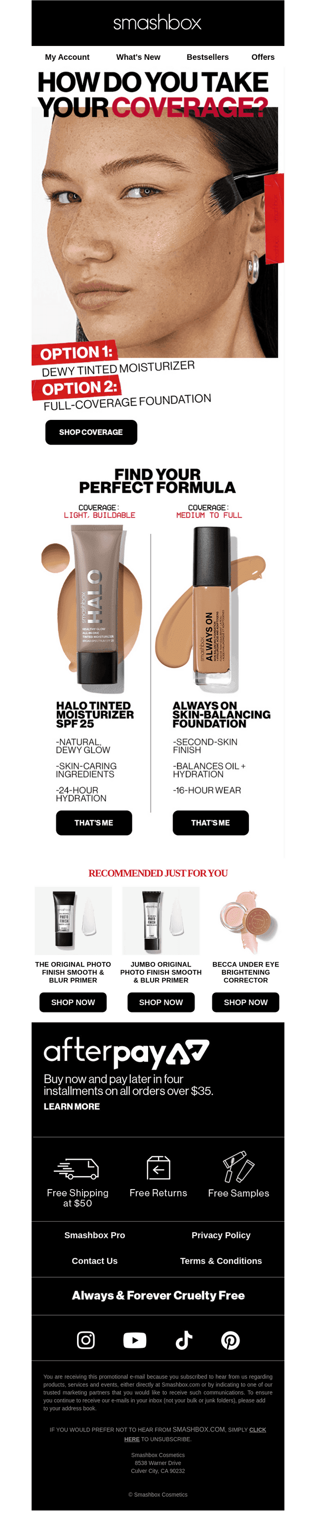 Dewy or full-coverage? The choice is yours.
