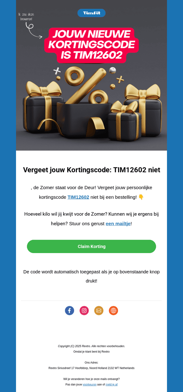 Vergeet jouw Kortingscode niet!