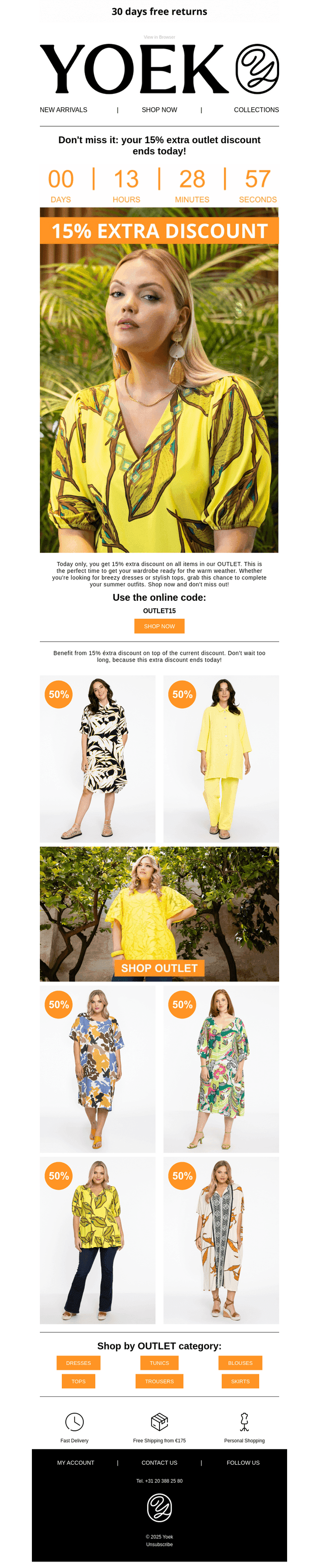 🚨 Last chance: 15% extra discount in the OUTLET!