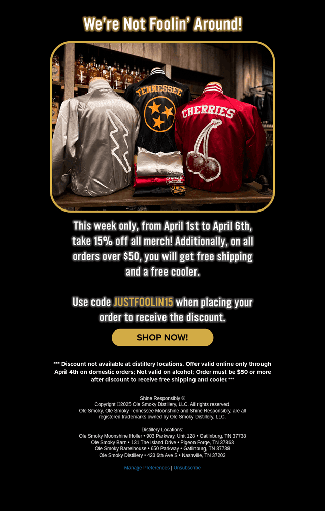 Ole Smoky Distillery email from Tue, Apr 1, 2025