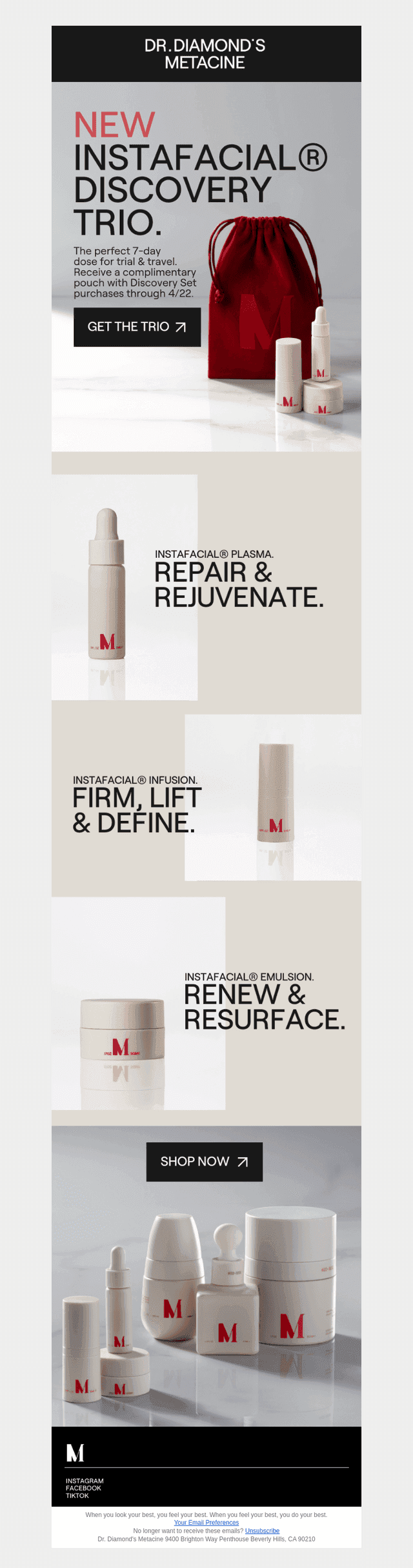 Introducing the InstaFacial® Discovery Trio.