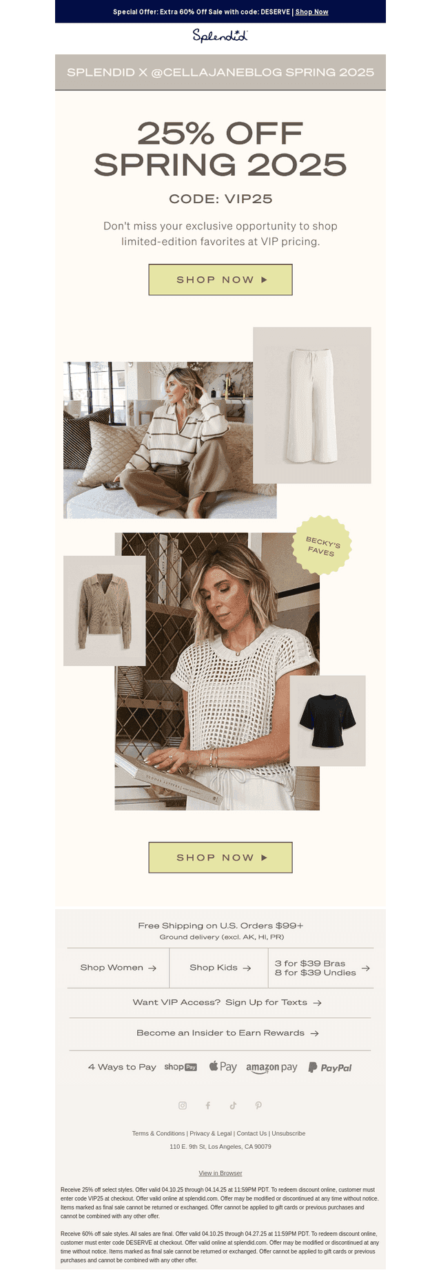 VIPs Only: 25% Off Limited-Edition Faves