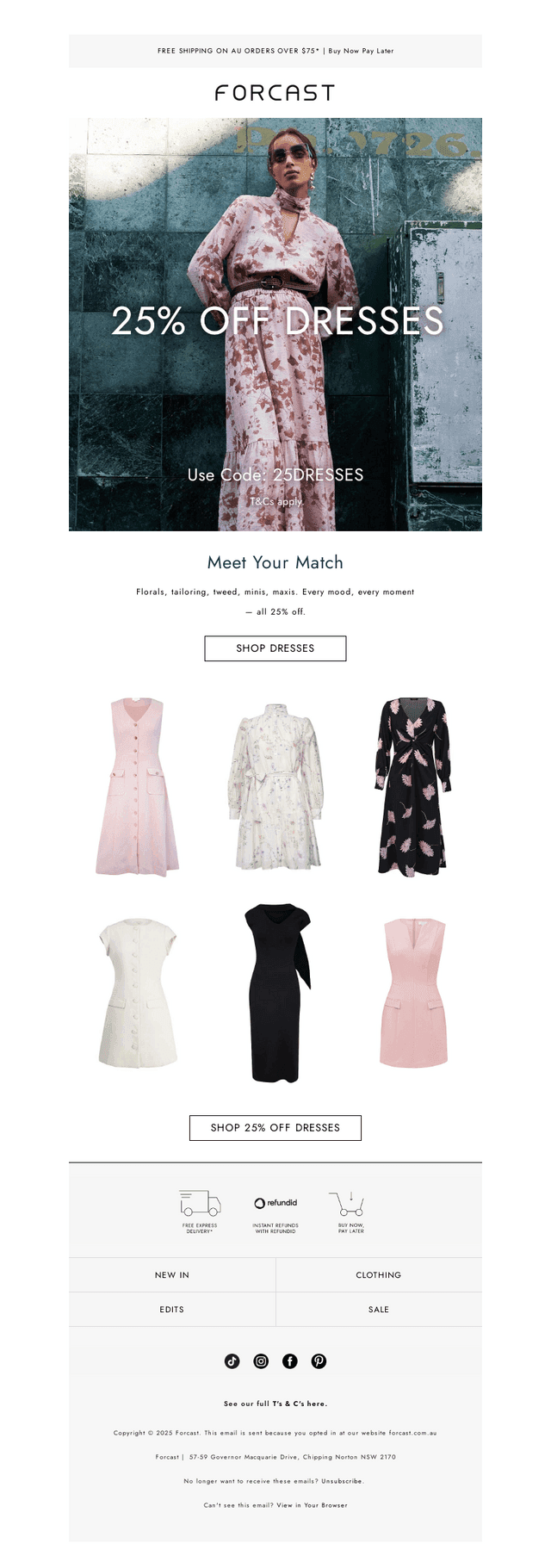 JUST LANDED: 25% OFF DRESSES