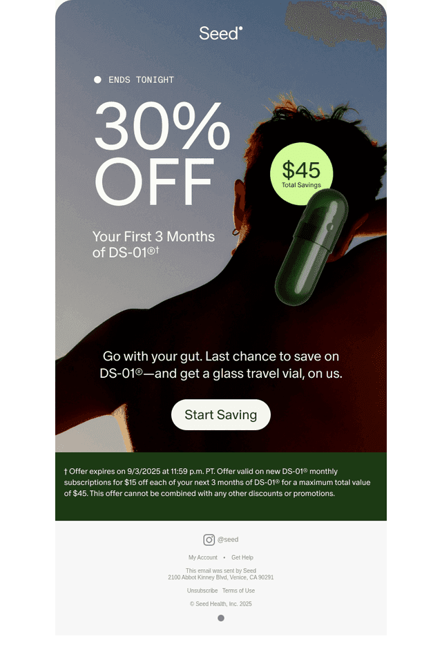Now or never: 30% off + free gift ends today.