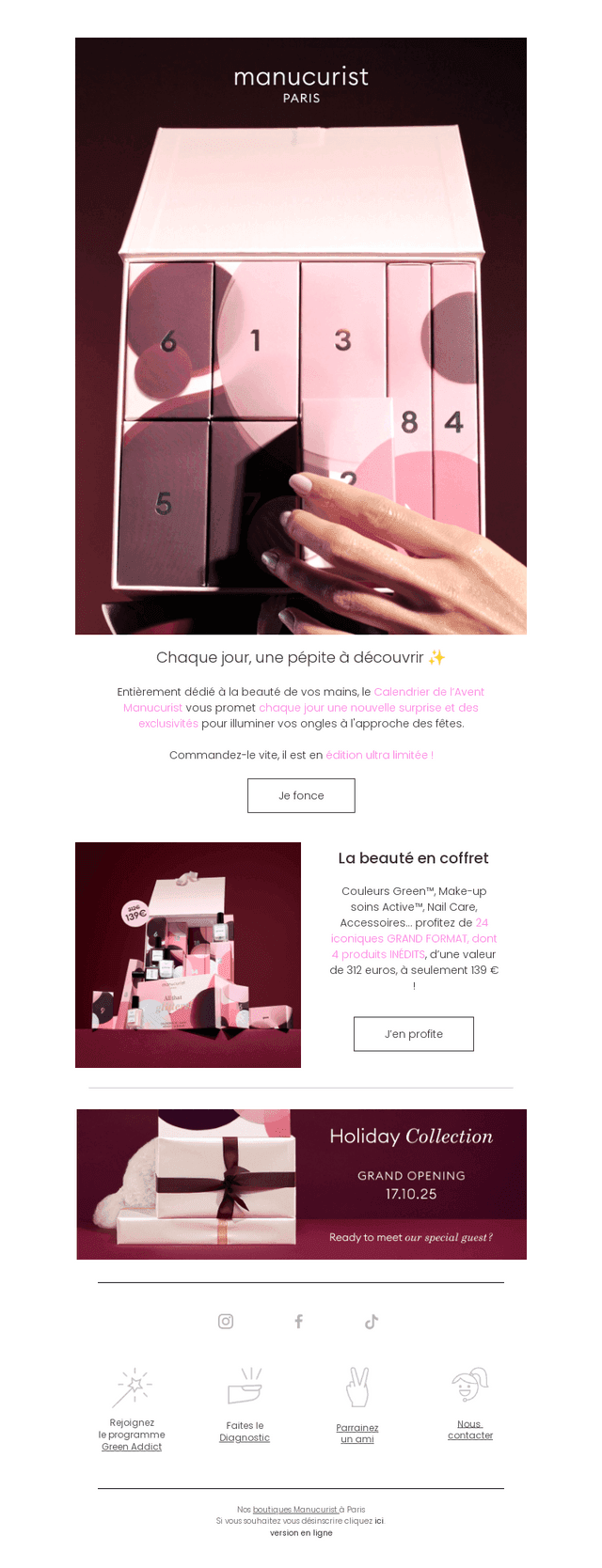Une surprise chaque jour …