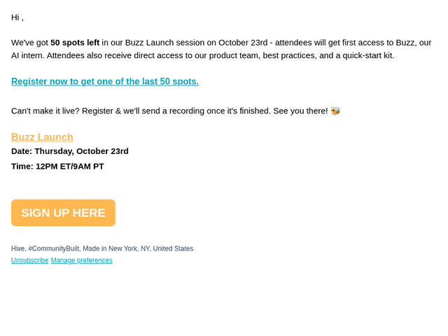 50 SPOTS LEFT: Secure your spot for the Buzz Launch.