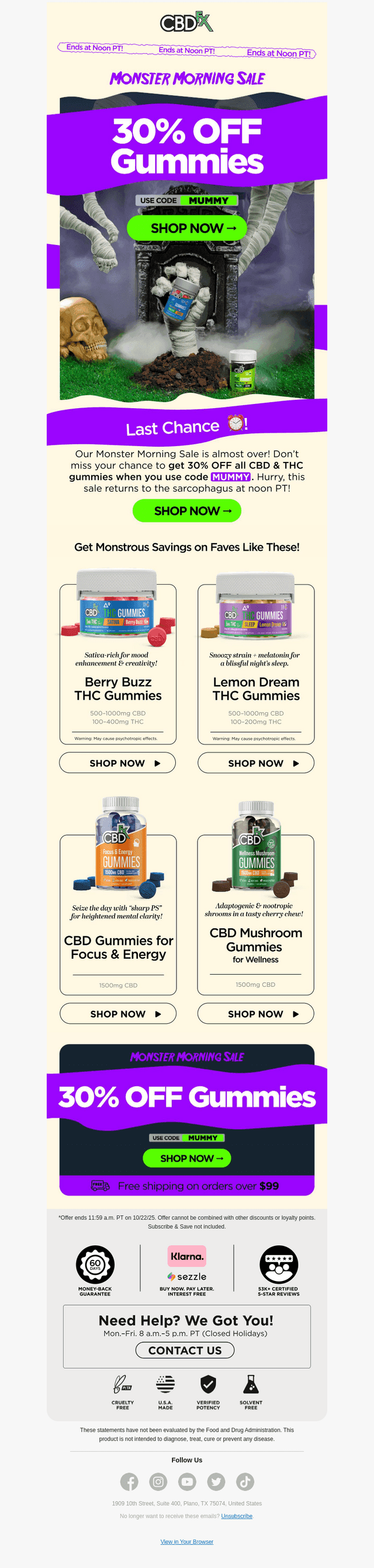 Last Chance: 30% OFF CBD & THC gummies! 👻