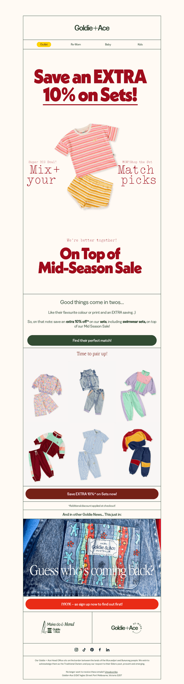 Matching Sets? Take an EXTRA 10% off.* 😎