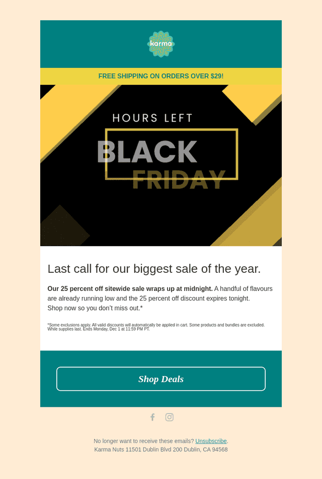 Final hours left to shop 25% off everything