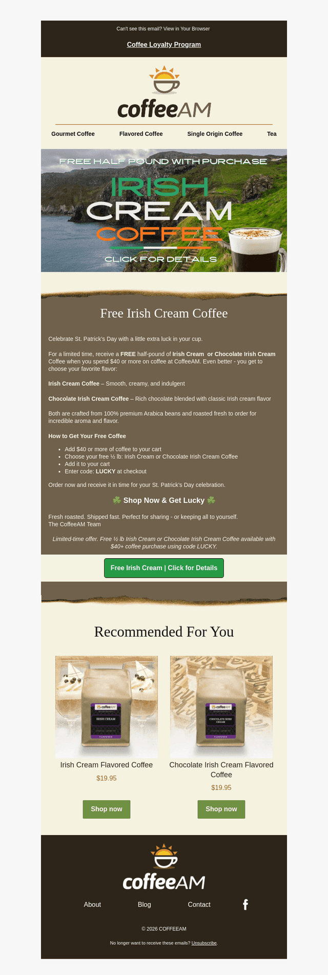 Free Irish Cream Coffee with $40+ Order