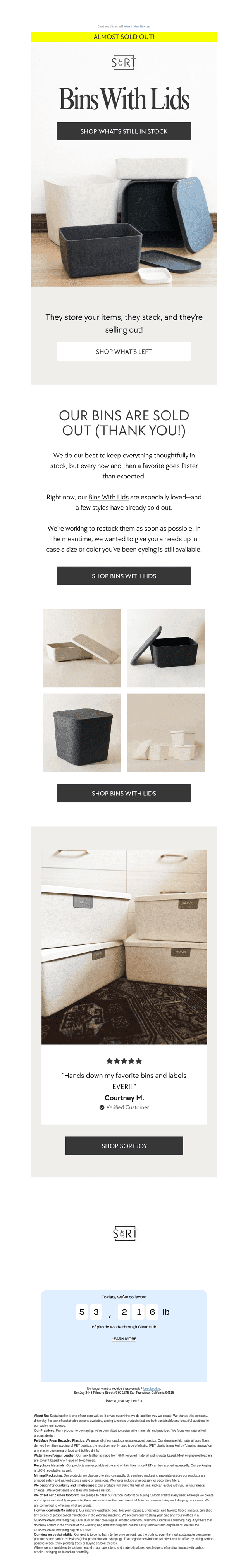Bins with lids are selling out!