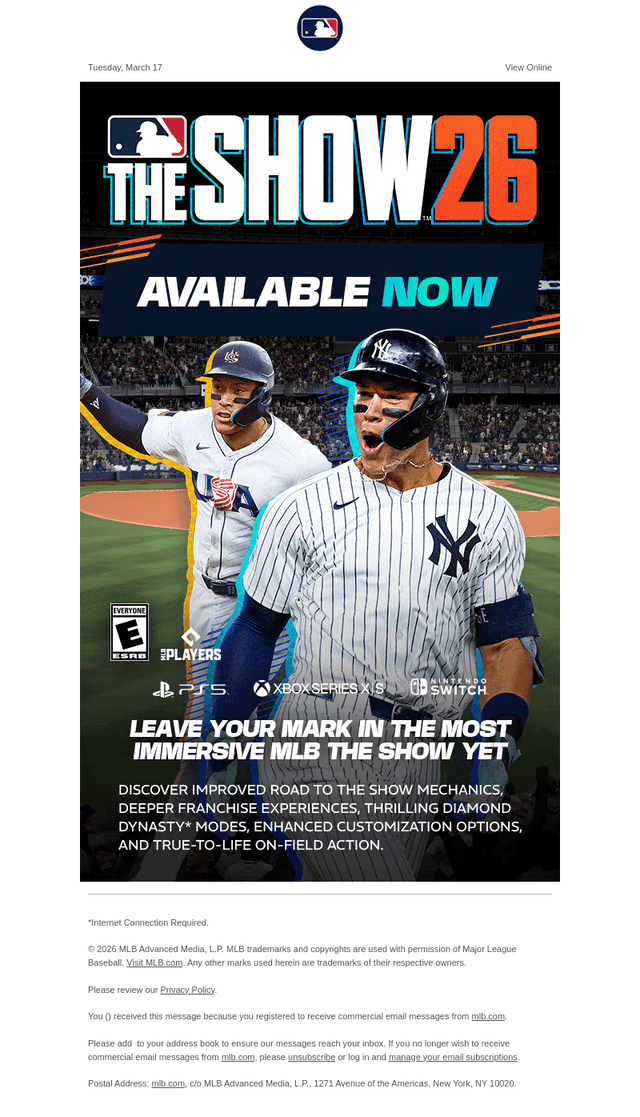 Make your Mark. MLB The Show 26 is Available Now.