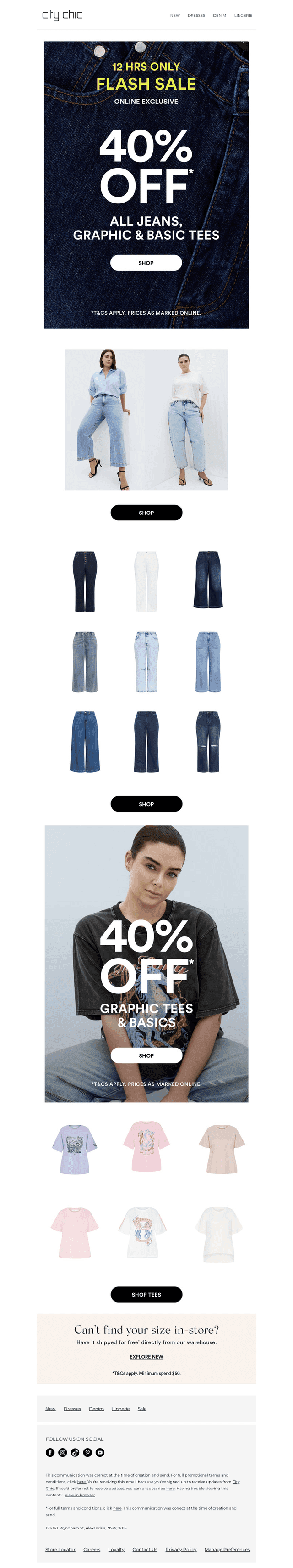 Flash Sale: 40% Off* Jeans, Graphic & Basic Tees