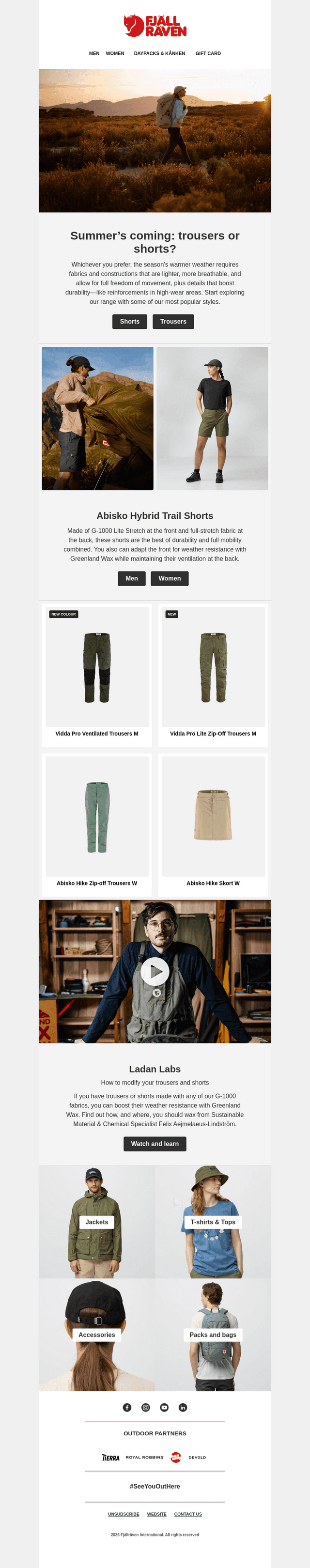 Trousers or shorts?