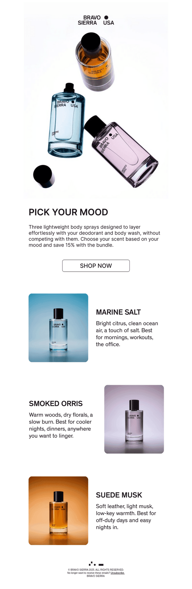 Smell Good. Three Ways. 15% Off.