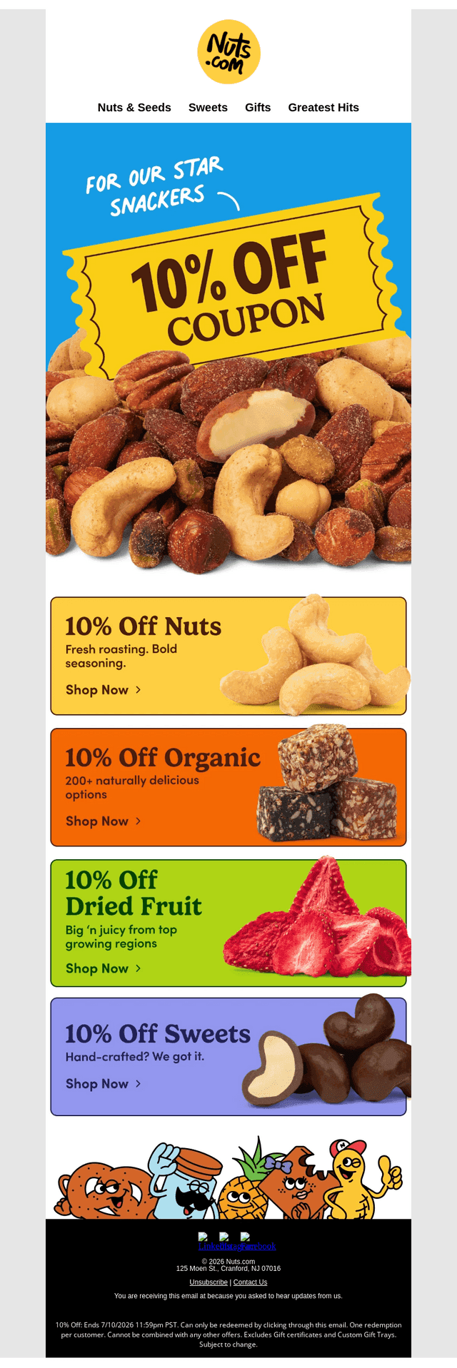Enjoy 10% off (‘cause we’re nuts about ya)