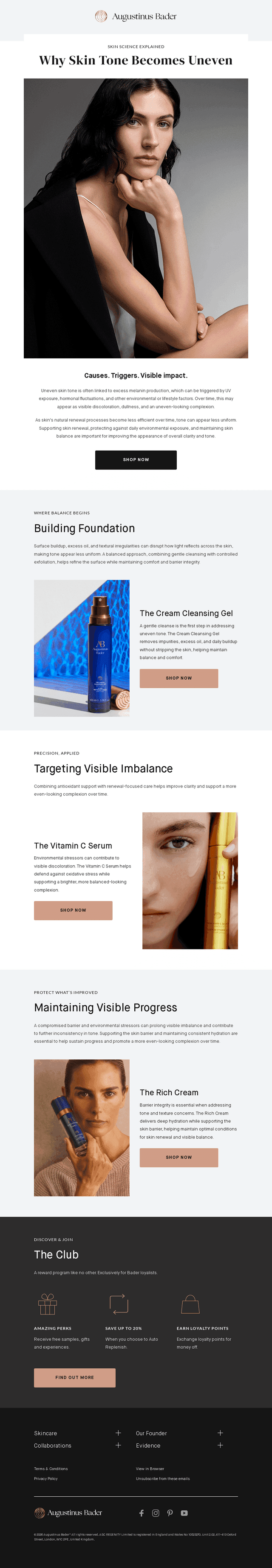 What causes uneven skin tone?