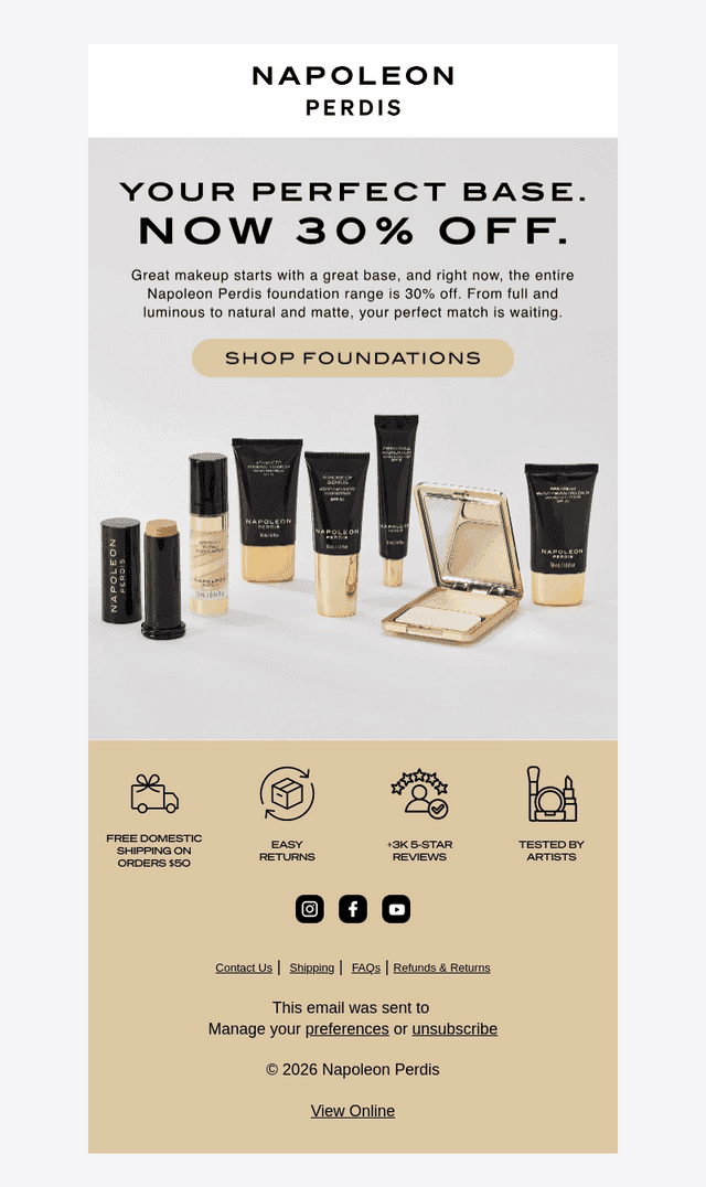 Your perfect base, now 30% off.