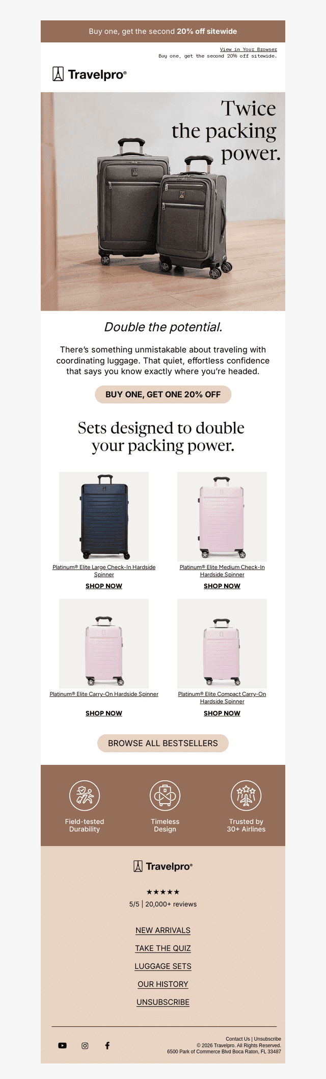Get 2x the packing power for less