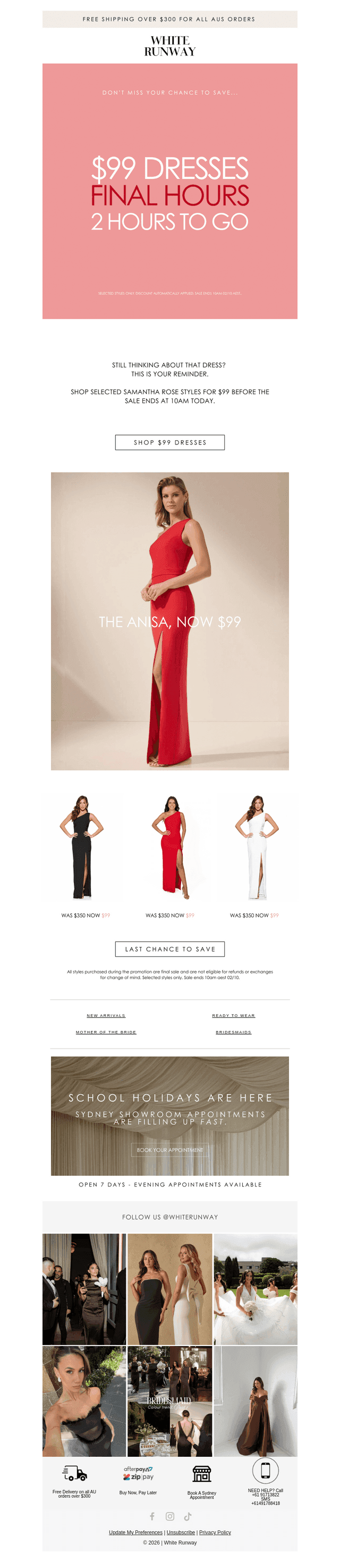 Final call for $99 dresses