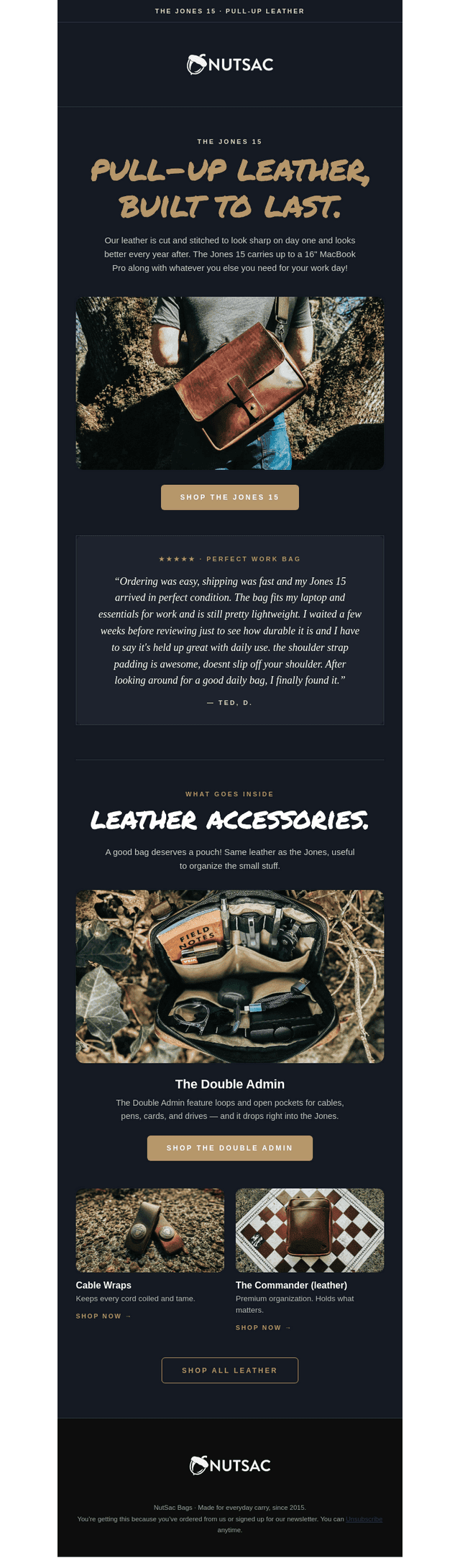 Our leather is made to last...
